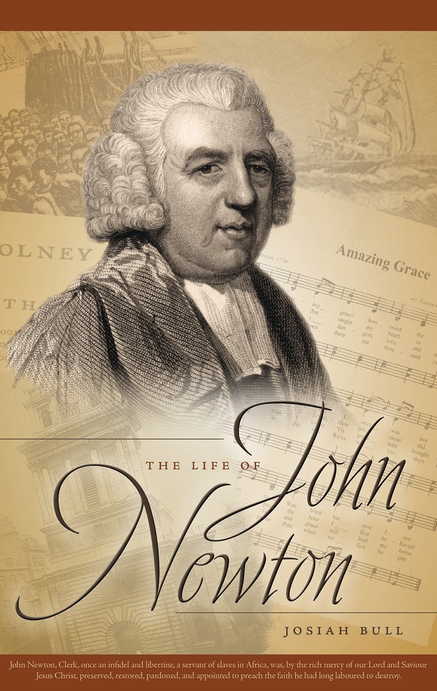 上图:诗歌《奇异恩典 Amazing Grace》的作者约翰·牛顿(John Newton,1725-1807年)。约翰·牛顿一生经历坎坷,曾经参与贩卖奴隶,不料自己反在非洲沦为奴隶、受尽虐待。他认罪悔改之后,成为牧师,并致力于废奴运动。因为约翰·牛顿曾经深深被罪辖制,对主耶稣基督的拯救刻骨铭心,所以把「要记念你在埃及地作过奴仆,耶和华——你的神将你救赎」(申十五15)当作自己一生的座右铭。